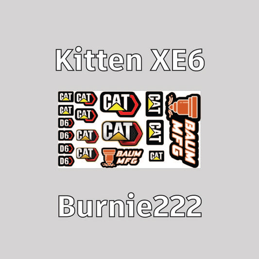 Sticker Set for Burnie222's 3D Printed 1/14 Kitten XE6 Bulldozer