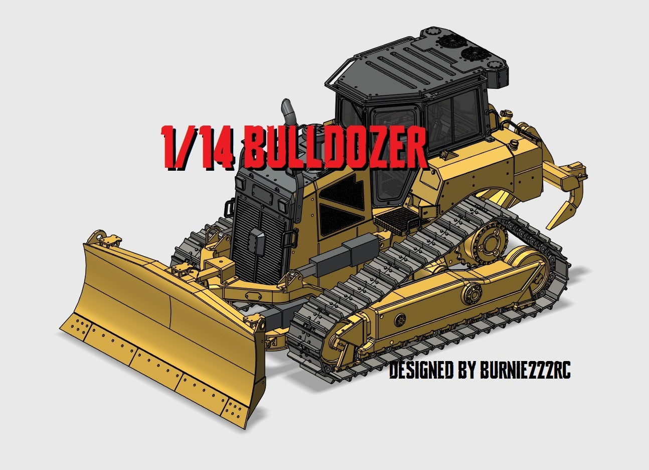 Kitten XE6 Dozer 3D PRINTED Parts Set - Burnie222's 3D Printed 1/14 Model
